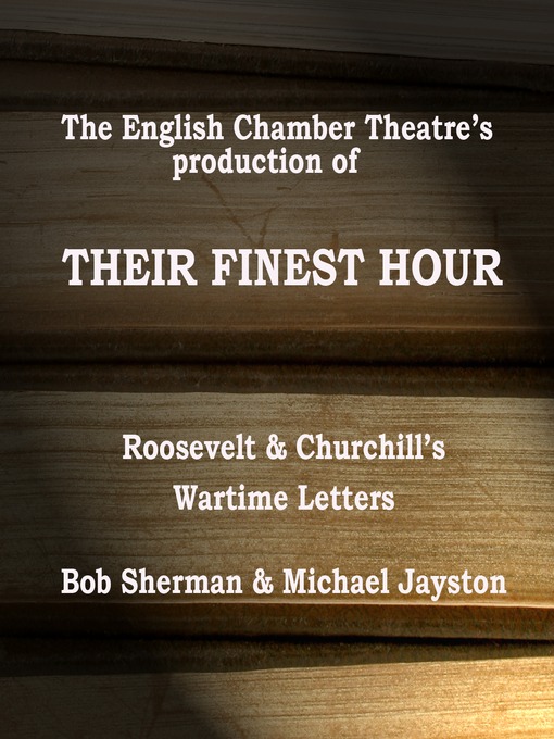 Title details for Their Finest Hour by English Chamber Theatre - Available